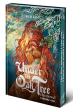 Load image into Gallery viewer, PRE-ORDER: Under the Oak Tree Vol. 1 HC (THE NOVEL) with Maxi Collectible Pin
