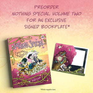 PRE-ORDER: Nothing Special, Volume Two: Concerning Wings Graphic Novel (SOFTCOVER) with Signed Bookplate by Katie Cook