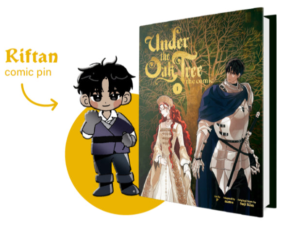 Under the Oak Tree Vol. 1 HC (The Comic) with Riftan Collectible Pin